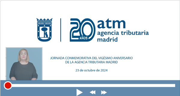 Acceso al vídeo del vigésimo aniversario de la Agencia Tributaria Madrid en el que se incluye el lenguaje de signos